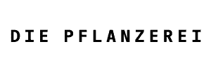 Die Pflanzerei
