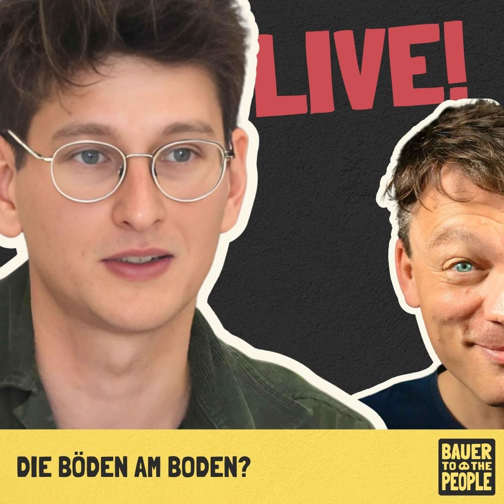 B2P-Live „Ackerdemics Edition“ – Die Böden am Boden?