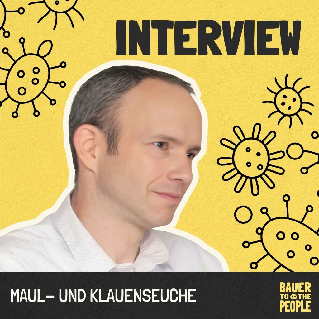 Interview – Maul- und Klauenseuche