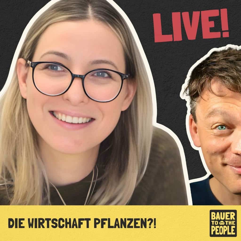 B2P-Live „Ackerdemics Edition“ – Die Wirtschaft pflanzen?!